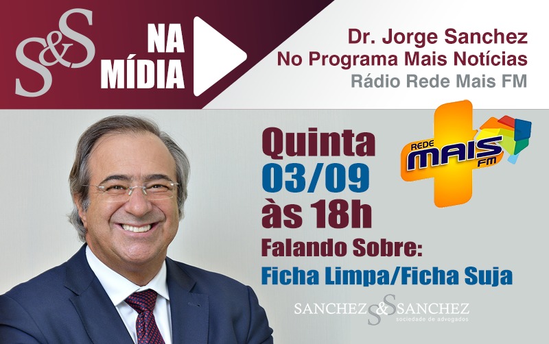 Dr. Jorge Sanchez será o entrevistado da Rádio Rede Mais FM nesta quinta-feira, às 18h