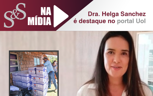 Dra. Helga Sanchez é destaque no portal do Uol