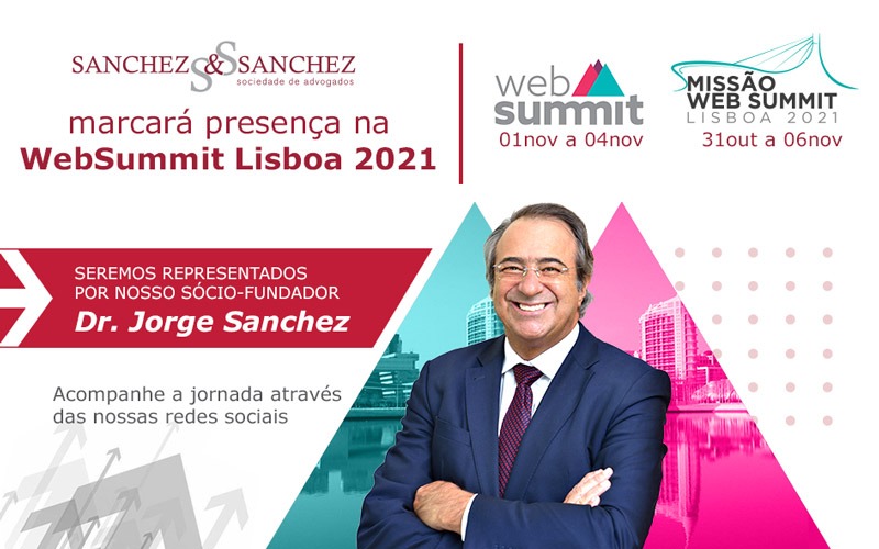 Dr. Jorge Sanchez será um dos representantes do Brasil na Missão Web Summit 2021 em Lisboa