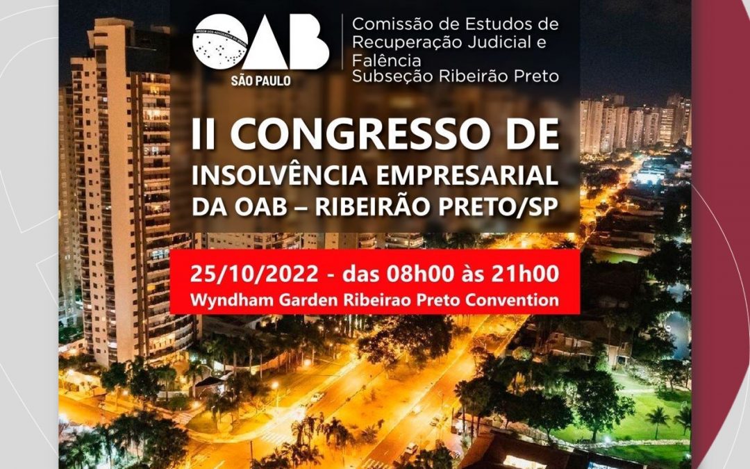 II Congresso de Insolvência Empresarial da OAB de Ribeirão Preto